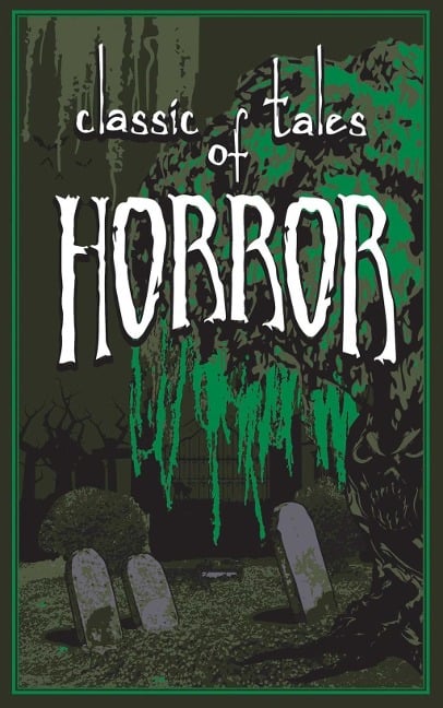 Classic Tales of Horror - 