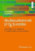 Cover-Bild zum Titel 'Abschlussarbeiten mit LaTeX erstellen' von 'Marcel Müller, Elmar Wings'