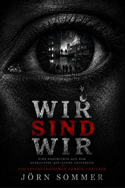 Wir sind Wir - Jörn Sommer