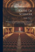 Cover-Bild zum Titel 'Theatre De Schiller' von 'Adolphe Regnier'