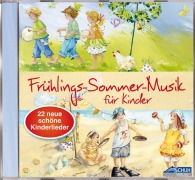 Cover-Bild zum Titel 'Frühlings-Sommer-Musik für Kinder' von 'Karin Schuh'