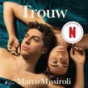 Cover-Bild zum Titel 'Trouw' von 'Marco Missiroli'