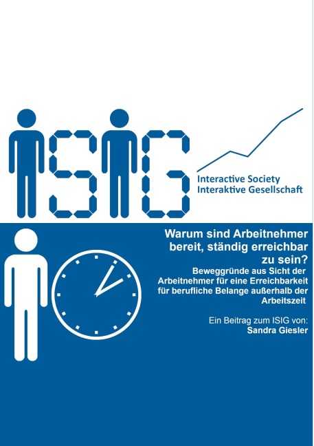 Warum sind Arbeitnehmer bereit, ständig erreichbar zu sein? - Sandra Giesler