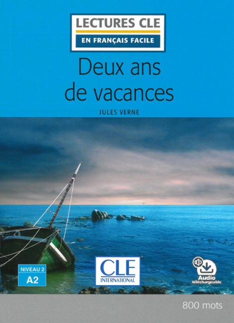 Deux ans de vacances. Lektüre + Audio-Download - Jules Verne