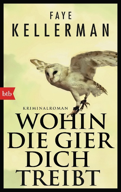 Wohin die Gier dich treibt - Faye Kellerman