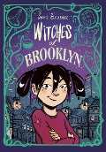 Cover-Bild zum Titel 'Witches of Brooklyn' von 'Sophie Escabasse'