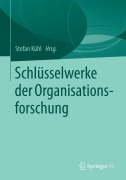 Cover-Bild zum Titel 'Schlüsselwerke der Organisationsforschung' von ''