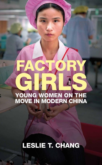 Factory Girls - Leslie T. Chang
