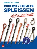 Cover-Bild zum Titel 'Modernes Tauwerk spleißen' von 'Egmont M. Friedl'