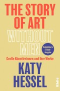 Cover-Bild zum Titel 'The Story of Art Without Men' von 'Katy Hessel'
