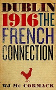 Cover-Bild zum Titel 'Dublin 1916' von 'W J McCormack'