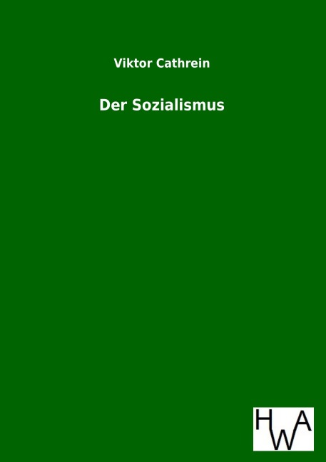 Der Sozialismus - Viktor Cathrein