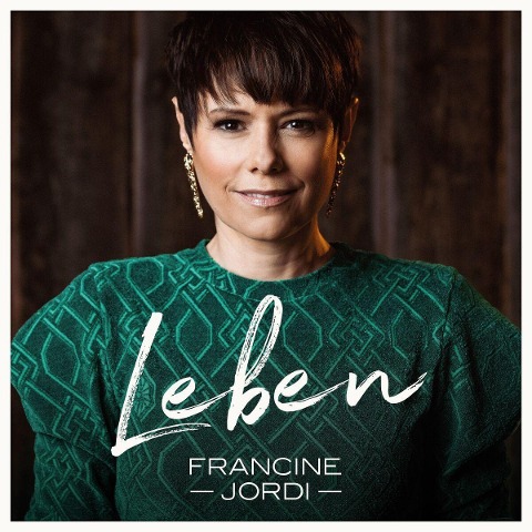 Leben - Francine Jordi