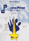P... come Peter. Il mistero del barboncino - Cristina Hueller