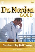 Cover-Bild zum Titel 'Ein schwerer Tag für Dr. Norden' von 'Patricia Vandenberg'