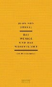 Das Wenige und das Wesentliche - John von Düffel