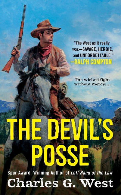 The Devil's Posse - Charles G West