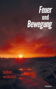 Cover-Bild zum Titel 'Feuer und Bewegung' von 'Gulliver von Gestern'