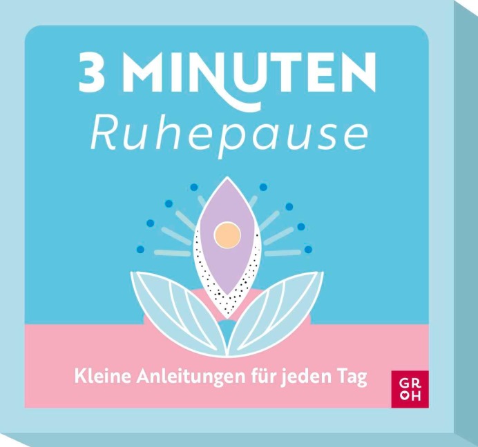 3-Minuten-Ruhepause - 