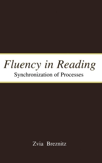 Fluency in Reading - Zvia Breznitz