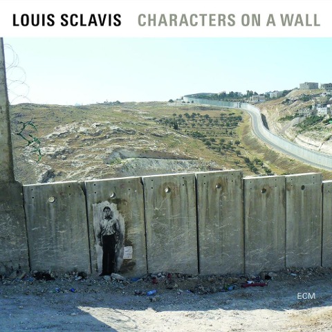Characters On A Wall - Louis Sclavis