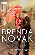 Cover-Bild zum Titel 'Después de la tormenta' von 'Brenda Novak'