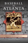 Cover-Bild zum Titel 'Baseball in Atlanta' von 'Paul Crater'