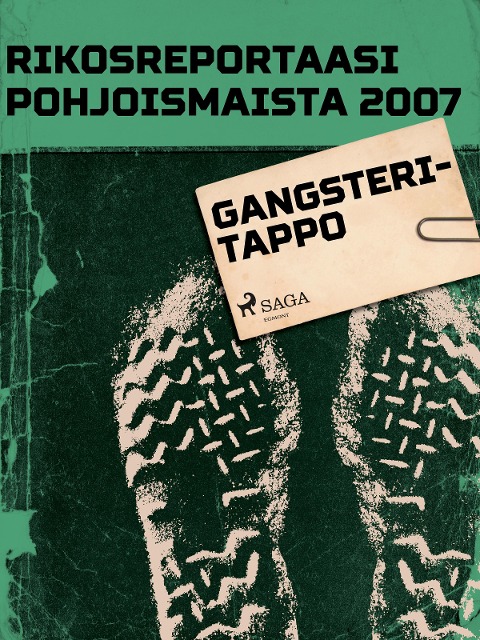Gangsteritappo - Eri Tekijöitä