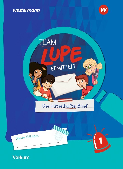 TEAM LUPE ERMITTELT - Übungshefte. Vorkurs - 