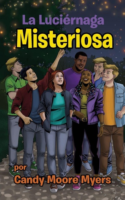 La Luciérnaga Misteriosa - Candy Moore Myers
