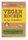 Vegan kochen - Celine Steen, Joni Marie Newman