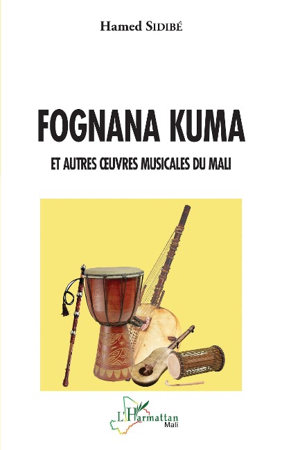 Fognana kuma - Sidibe