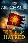 Cover-Bild zum Titel 'A Little Hatred' von 'Joe Abercrombie'