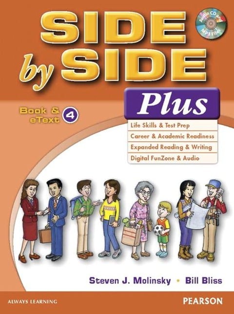 Side by Side Plus 4 Book & Etext with CD - Steven J Molinsky, Bill Bliss