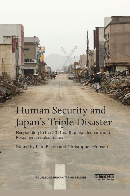 Human Security and Japan's Triple Disaster - 