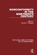 Cover-Bild zum Titel 'Nonconformity in the Nineteenth Century' von ''