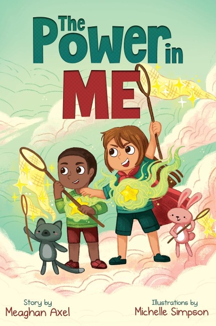 The Power in Me - Meaghan Axel