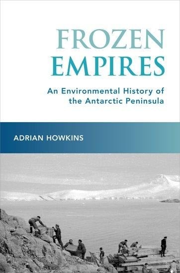 Frozen Empires - Adrian Howkins