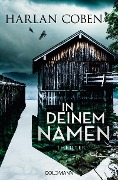 Cover-Bild zum Titel 'In deinem Namen' von 'Harlan Coben'