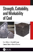 Cover-Bild zum Titel 'Strength, Cuttability, and Workability of Coal' von 'Nuh Bilgin, Hanifi Copur, Cemal Balci, Deniz Tumac'