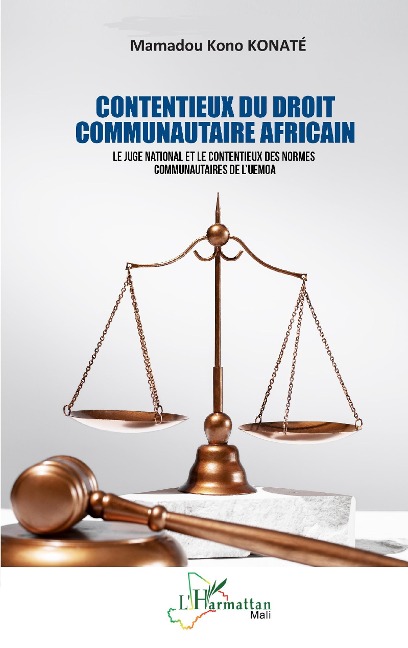 Contentieux du droit communautaire africain - Konate