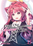 Cover-Bild zum Titel 'Didn't I Say to Make My Abilities Average in the Next Life?! (Light Novel) Vol. 15' von 'Funa'