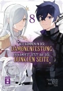 Willkommen in der Dämonenfestung - du kämpfst jetzt auf der dunklen Seite 08 - Roku Hiraishi, Hozumi Mitaka, J. Kaido, Yuuhi