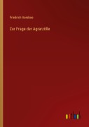 Cover-Bild zum Titel 'Zur Frage der Agrarzölle' von 'Friedrich Aereboe'