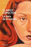 Cover-Bild zum Titel 'La Hora de la Estrella / The Hour of the Star' von 'Clarice Lispector'