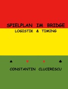 Cover-Bild zum Titel 'Spielplan im Bridge' von 'Constantin Clucerescu'