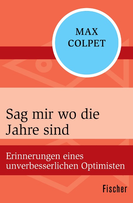 Sag mir wo die Jahre sind - Max Colpet