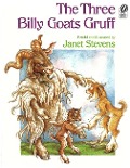 The Three Billy Goats Gruff - Janet Stevens