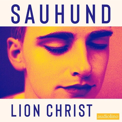 Sauhund - Lion Christ