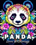 Cover-Bild zum Titel 'Panda Livre de Coloriage' von 'Lea Schöning Bb'